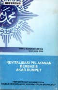 Revitalisasi pelayanan berbasis akar rumput
