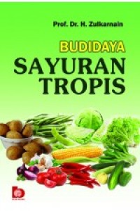 Budidaya sayuran tropis