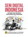 Seni Digital Indonesia; Jaringan dan Gerakan Komunitas Seni Indonesia
