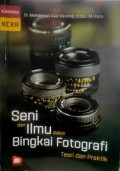 Seni dan Ilmu dalam Bingkai Fotografi