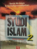 Serial al-islam dan kemuhammadiyahan: studi islam 2