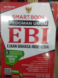 Smart book pedoman umum EBI (Ejaan Bahasa Indonesia)