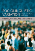 Sociolinguistic variation : theories, methods, and applications