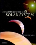 The Cambridge guide to the solar system