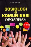 Sosiologi & komunikasi organisasi