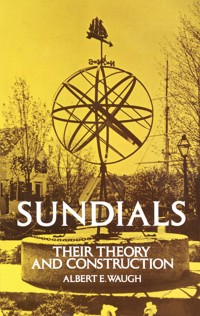 Sundials: their theory and construction