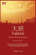 Taipan Lahirnya Para Konglomerat Sebuah Kisah Sejarah