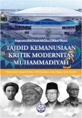 Tajdid Kemanusiaan Kritik Modernitas Muhammadiyah
