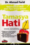 Selamatkan hati dari tipu daya setan!: tamasya hati