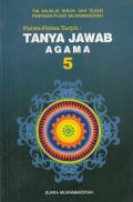Fatwa-fatwa tarjih: tanya-Jawab agama 5