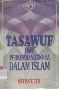 Tasawuf dan perkembangannya dalam Islam