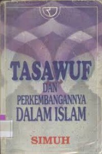 Tasawuf dan perkembangannya dalam Islam