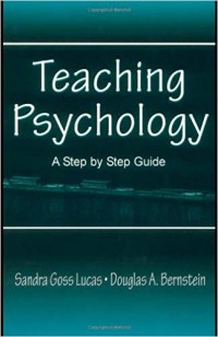 Teaching psychology : a step by step guide