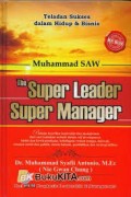 The Super Leader Super Manager