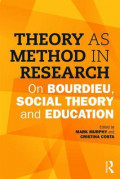 Theory as method in research on bourdieu, social theory and education