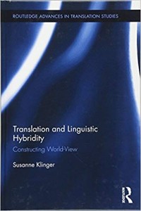 Translation and linguistic hybridity