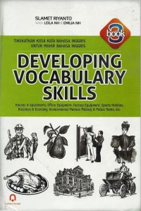 Developing  vocabulary skills; houses & apartments, office equipment, factory equipment, sport hobbies, business & economy, governmental matters millitary & police terms, etc