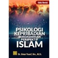 Psikologi Kepribadian Berdasarkan Perspektif Islam