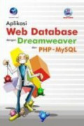 Aplikasi web database dengan dreamweaver dan PHP - MySQL