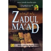 Zadul Ma'ad : bekal perjalanan akhirat, jilid 6