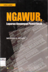 Image of Ngawur: laporan keuangan pemerintah