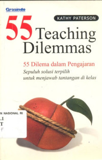 55 Teaching dilemmas: 55 dilema dalam pengajaran