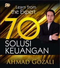 70 Solusi keuangan: learn from the expert
