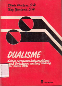 Dualisme Dalam Peraturan Hukum Pidana Sejak Berlakunya Undang-Undang No. 1 Tahun 1986