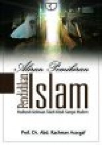 Aliran pemikiran pendidikan islam: hadharah keilmuan tokoh klasik sampai modern