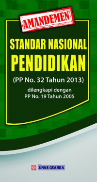 Amandemen standar nasional pendidikan (PP No. 32 Tahun 2013)