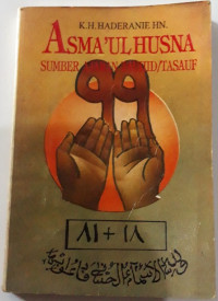 Asma'ul Husna: sumber ajaran tauhid/tasauf