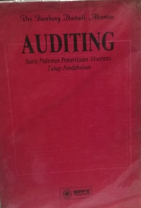 Auditing : suatu pedoman pemeriksaan akuntansi tahap pendahuluan
