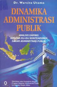 Dinamika ilmu administrasi publik