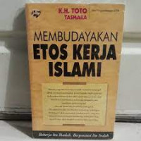 Image of Membudayakan etos kerja islami