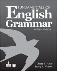 Fundamentals of english grammar, fourth edition