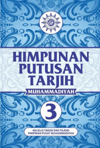 Image of Himpunan putusan tarjih Muhammadiyah  3