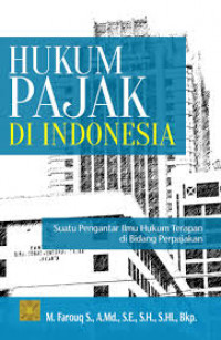 Image of Hukum pajak di Indonesia : suatu pengantar ilmu hukum terapan di bidang perpajakan