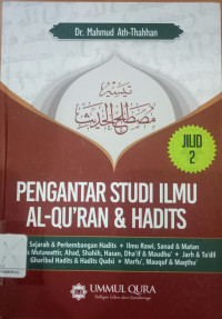 Pengantar Studi Ilmu Al-Qur'an & Hadits Jilid 2