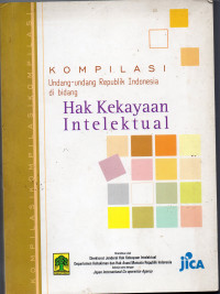 Kompilasi undang-undang Republik Indonesia di bidang hak kekayaan intelektual