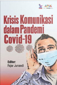 Krisis komunikasi dalam pandemi covid-19