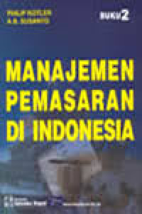 Manajemen pemasaran di Indonesia, buku 2