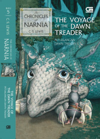 The Voyage of The Dawn Treader: Pertualangan Dawn Treader