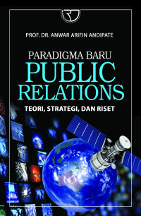 Image of Paradigma baru public relations : teori, strategi, dan riset