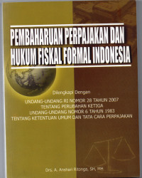Pembaharuan perpajakan dan hukum fiskal formal Indonesia