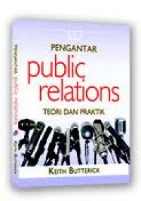 Image of Pengantar public relations: teori dan praktik
