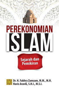 Perekonomian Islam : sejarah dan pemikiran