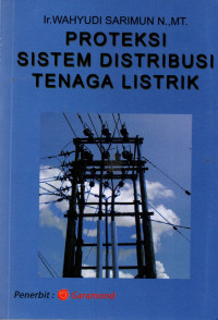 Proteksi sistem distribusi tenaga listrik