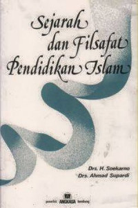 Image of Sejarah dan filsafat pendidikan islam