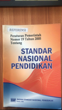 Image of Peraturan pemerintah nomor 19 tahun 2005 tentang standar nasional pendidikan
