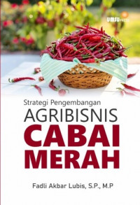 Strategi pengembangan agribisnis cabai merah